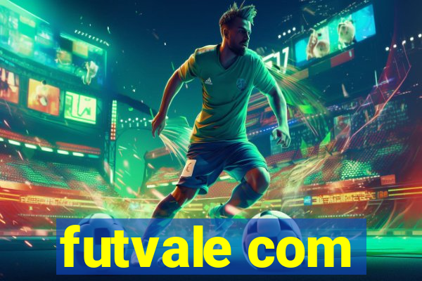 futvale com